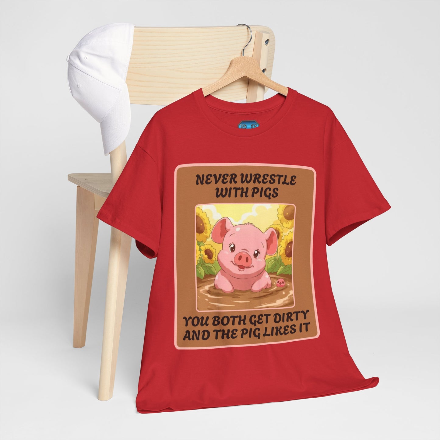 Pig In The Mud [100% Cotton, Gildan 5000]