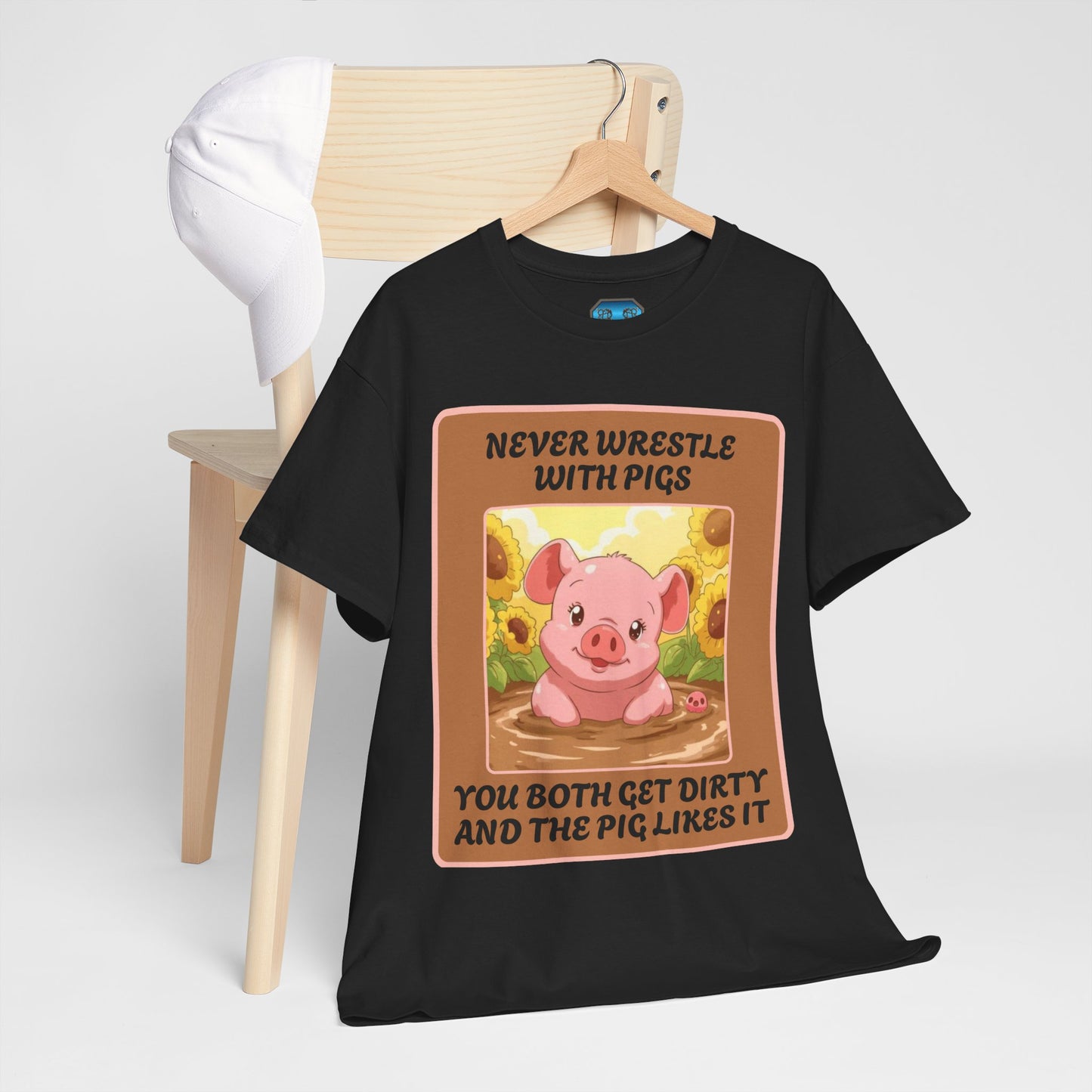 Pig In The Mud [100% Cotton, Gildan 5000]