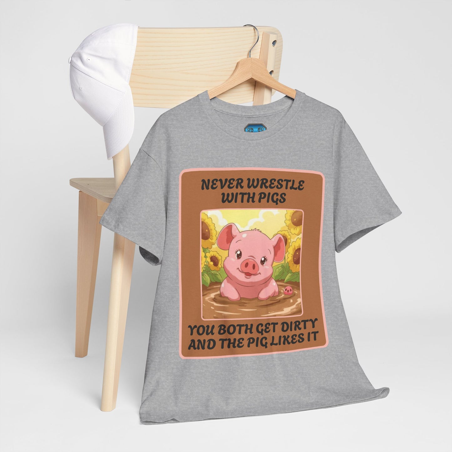 Pig In The Mud [100% Cotton, Gildan 5000]