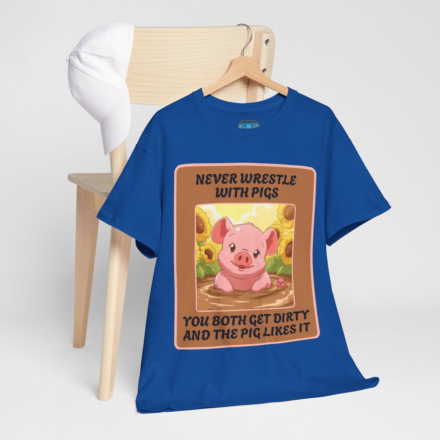 Pig In The Mud [100% Cotton, Gildan 5000]